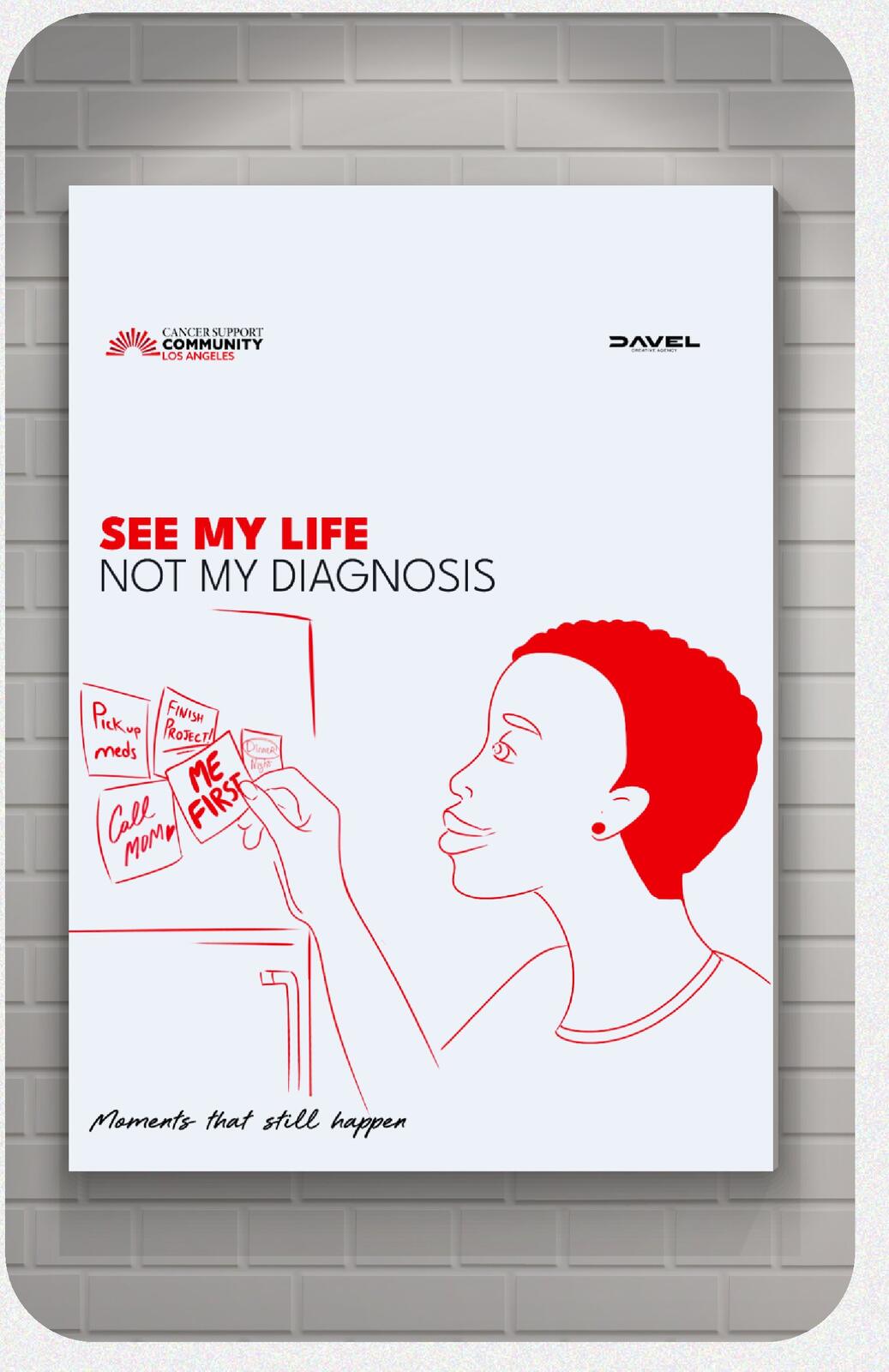See My Life Not My Diagnosis poster on a brick wall